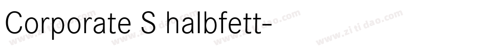 Corporate S halbfett字体转换